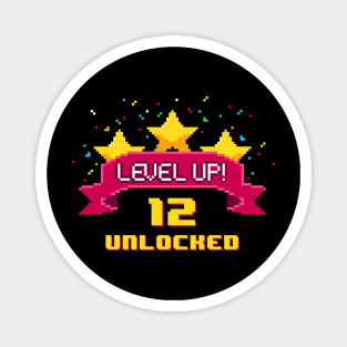 12th Birthday Level Up 12 years old unlocked Magnet